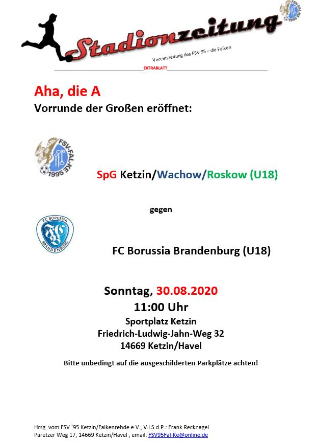 Aha, die A! Sonntag Vorrundenauftakt in Ketzin